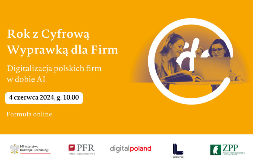 Rok z Cyfrową Wyprawką dla Firm. Digitalizacja polskich firm w dobie AI